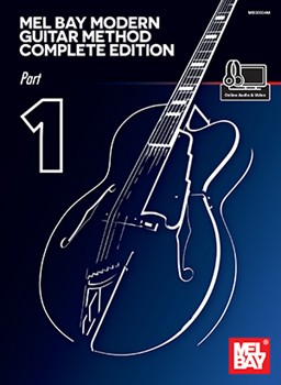 Modern Guitar Method Complete Edition Part 1 by Bay Mel and William for Guitar