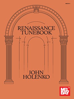 Renaissance Tunebook by - Holenko John - for Guitar