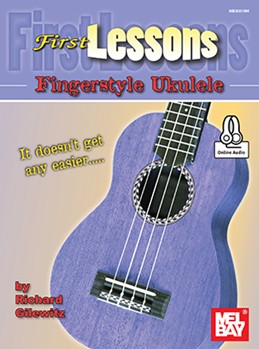 First Lessons Fingerstyle Ukulele by Gilewitz Richard for Ukulele