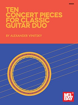 Ten Concert Pieces for Classic Guitar Duo by Vinitsky Alexander for 2 Guitars