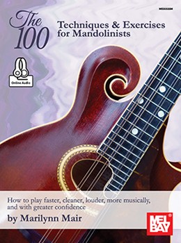 100 Techniques & Exercises for Mandolinists by Mair Marilynn for Mandolin