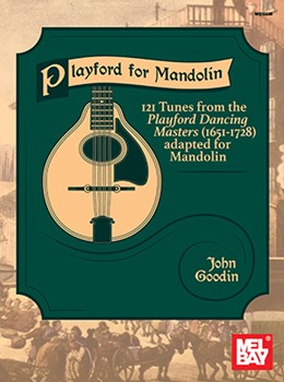 Playford for Mandolin by Goodin John for Mandolin