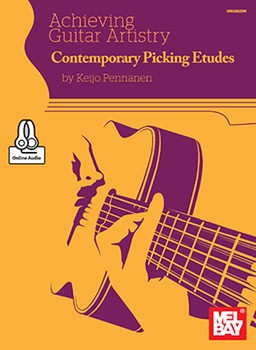 Achieving Guitar Artistry - Contemporary Picking Etudes by Pennanen Keijo for Guitar