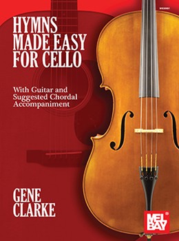 Hymns Made Easy for Cello for Cello