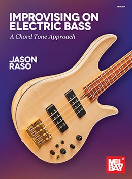 Improvising on Electric Bass by Raso Jason for Elec. Bass
