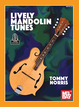 Lively Mandolin Tunes by Norris Tommy for Mandolin