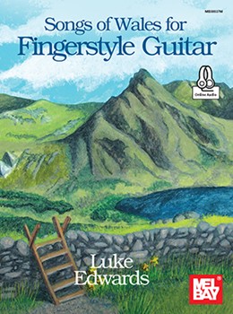 Songs of Wales for Fingerstyle Guitar