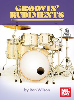 Groovin' Rudiments -  for Drum Set
