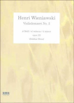 Henri Wieniawski - Violinkonzert No. 2 by Wieniawski Henri for