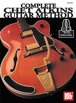 Complete Chet Atkins Guitar Method by Atkins Chet for Guitar Tab