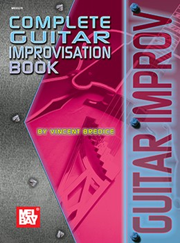 Complete Book Of Guitar Improvisation by Bredice Vincent for Guitar