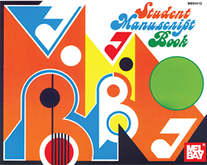 Mel Bay's Student Manuscript Bk by Wide Line 36-page - Saddle-stitch 6 Sta - for Manu Paper