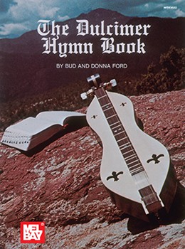 Dulcimer Hymn Book The ford/ford for Dulcimer S