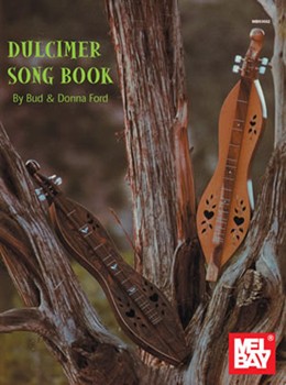 Dulcimer Song Book ford/ford for Dulcimer C