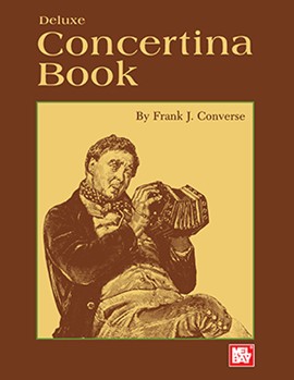 Deluxe Concertina Book by Converse Frank for Concertina