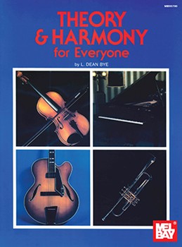 Theory & Harmony For Everyone by Bye L Dean for Text