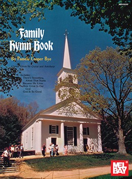 Family Hymn Book by Bye Pamela Cooper for