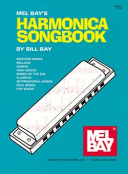 Harmonica Songbook by Bay William for Harmonica