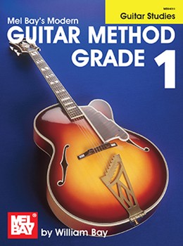 Modern Guitar Method Grade 1: Guitar Studies by Bay Mel for Guitar Met