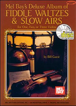 Deluxe Album of Fiddle Waltzes and Slow Airs