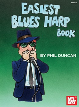 Easiest Blues Harp Book by Duncan Phil for Harmonica