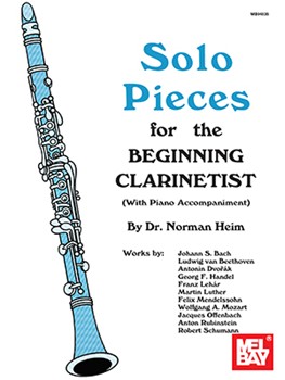 Solo Pieces For The Beginning Clarinetis by Beginning - Heim Norman - for Bb Clarinet