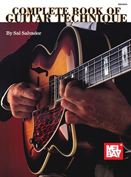Complete Book Of Guitar Technique by Salvador Sal for Guitar