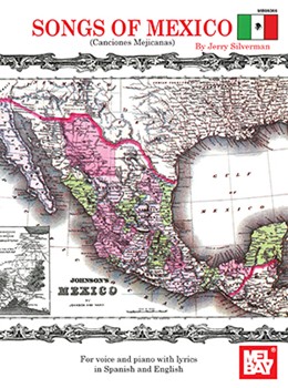 Songs Of Mexico by Silverman Jerry - Silverman - for PVG Collection