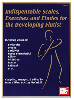 Indispensable Scales Exercises & Etudes by McCaskill and Gilliam for Flute Method