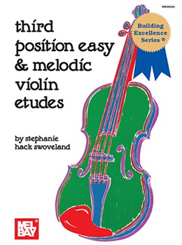 Third Position & Melodic Violin Etudes by Swoveland S for Violin Method