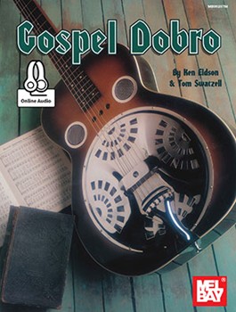 Gospel Dobro by Eidson Ken - Eidson Swatzell - for Dobro OLA