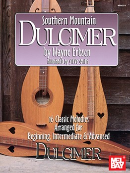 Southern Mountain Dulcimer by Erbsen Wayne - Smith Steve - for Dulcimer C