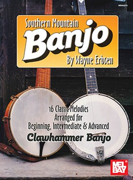 Southern Mountain Banjo by Erbsen Wayne for Banjo Collection