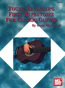 Young Beginner's First Repertoire... by Michelson Sonia for Guitar Collection