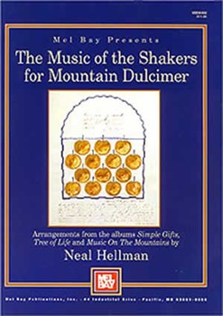Music Of The Shakers For Mountain... by Hellman Neal for Dulcimer C