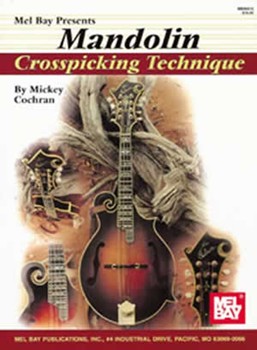 Mandolin Crosspicking Technique by Cochran Mickey for Mandolin M