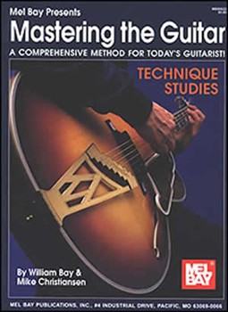 Mastering the Guitar - Technique Studies by Bay William for