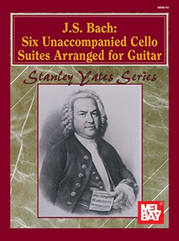 6 Unaccompanied Cello Suites by Bach Johann Sebastian - Yates Stanley (seri - for Guitar Collection