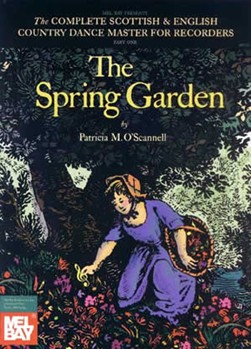 Spring Garden by O'Scannell Patricia - Scottish and English - for Soprano Re
