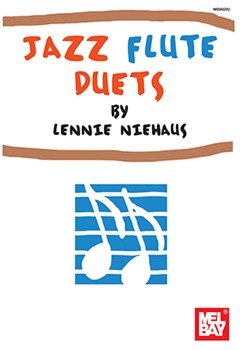 Jazz Flute Duets by Niehaus Lennie for Flute Duet