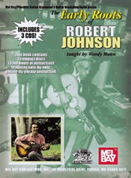 Early Roots Of Robert Johnson by Johnson Robert - Mann Woody - for Guitar Tab