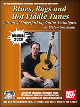 Blues Rags And Hot Fiddle Tunes by Grossman Stefan - Advanced Fingerpicki - for Guitar Tab