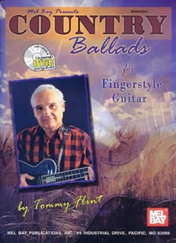Country Ballads For Fingerstyle Guitar by Flint Tommy for Guitar Met