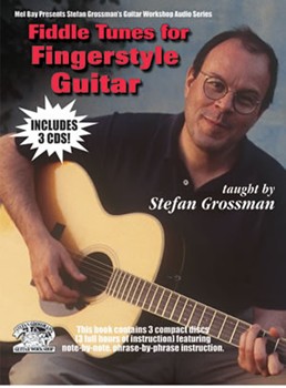 Fiddle Tunes For Fingerstyle Guitar by Grossman Stefan for Guitar Collection
