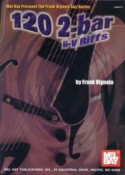 120 2-bar II-v Riffs by Vignola Frank for Guitar