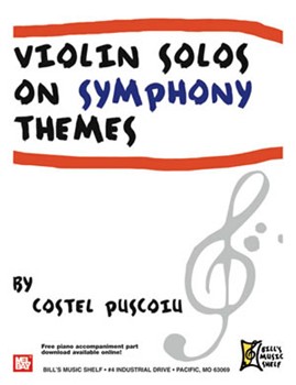Violin Solos on Symphony Themes by Puscoiu Costel for