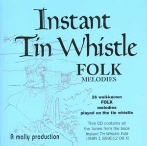 Instant Tin Whistle - Folk Melodies