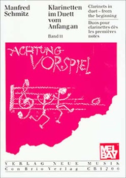 Clarinets In Duet From The Beginning by Schmitz Manfred - Band 2 - for Bb Clarinet