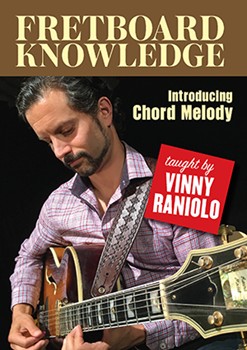 Fretboard Knowledge - Introducing Chord Melody