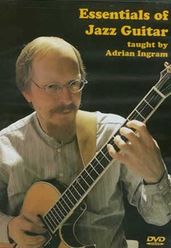 Essentials of Jazz Guitar DVD by Ingram Adrian for